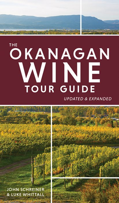 Revised & Updated Edition A Guide to the Wineries of British Columbia Cooking with BC Wine 